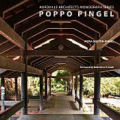 Poppo Pingel: Auroville Architects Monograph Series / Doctor-Pingel, Mona 
