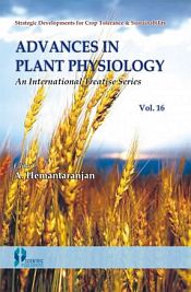 Advances in Plant Physiology: An International Treatise Series, 16 Volumes / Hemantaranjan, A. (Ed.)