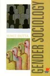 Gender Sociology / Dutta, Sumit 