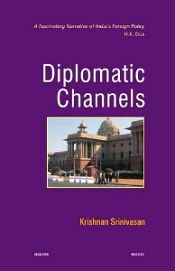 Diplomatic Channels / Srinivasan, Krishnan 