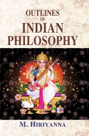 Outlines of Indian Philosophy / Hiriyanna, M. 