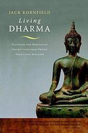 Living Dharma: Teachings and Meditation Instructions from Twelve Theravada Masters / Kornfield, Jack 