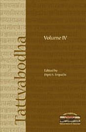 Tattvabodha, Volume IV : Essays from the Lecture Series of the National Mission for Manuscripts / Tripathi, Dipti S. (Ed.)