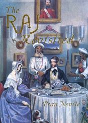 The Raj Revisited / Nevile, Pran 