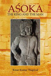 Asoka: The King and The Man / Thaplyal, Kiran Kumar 