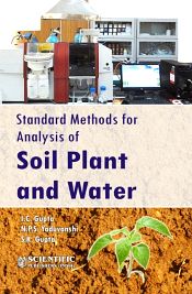 Standard Methods for Analysis of Soil Plant and Water / Gupta, I.C.; Yaduvanshi, N.P.S. & Gupta, S.K. 