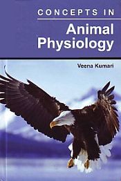 Concepts in Animal Physiology / Kumari, Veena 