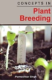 Concepts in Plant Breeding / Singh, Parmeshwar 