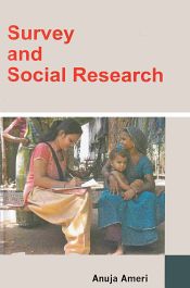 Survey and Social Research / Ameri, Anuja 