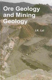 Ore Geology and Mining Geology / Lal, J.K. 