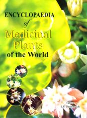 Encyclopaedia of Medicinal Plants of the World; 10 Volumes / Deshmukh, L.P. (Ed.)
