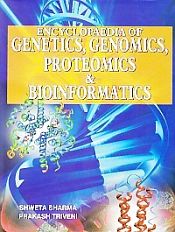 Encyclopaedia of Genetics, Genomics, Proteomics and Bioinformatics; 4 Volumes / Sharma, Shweta & Triveni, Prakash 