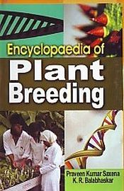 Encyclopaedia of Plant Breeding; 5 Volumes / Saxena, Praveen Kumar & Balabhaskar, K.R. 