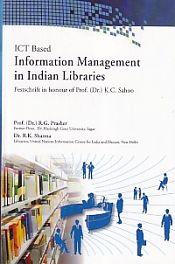 ICT Based Information Management in Indian Libraries / Prasher, R.G. & Sharma, R.K. 