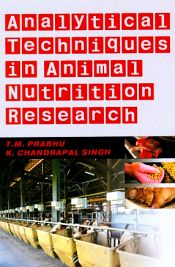 Analytical Techniques in Animal Nutrition Research / Prabhu, T.M. & Singh, K. Chandrapal 