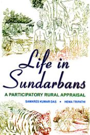 Life in Sundarbans / Das, Samares Kumar 