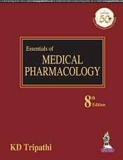 Essentials of Medical Pharmacology, 8th Edition / Tripathi, K.D. 