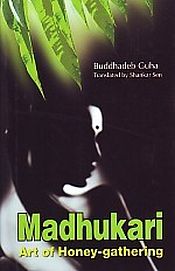 Madhukari: Art of Honey-Gathering / Guha, Buddhadeba 