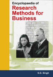 Encyclopaedia of Research Methods for Business; 2 Volumes / Singh, S.D. 