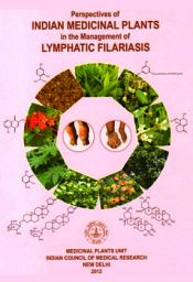 Perspectives of Indian Medicinal Plants in the Management of Lymphatic Filariasis / Shenoy, R.K. 