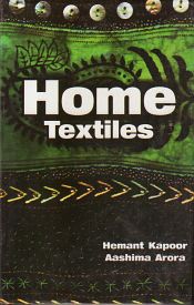 Home Textiles / Arora, Aashima & Kapoor, Hemant 