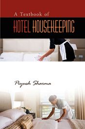 A Textbook of Hotel Housekeeping / Sharma, Piyush 