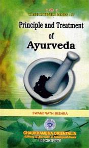 Principle and Treatment of Ayurveda / Mishra, Swami Nath (Dr.)