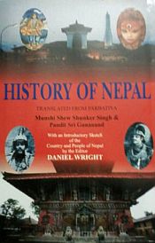History of Nepal / Singh, M.S.S. & Guruanand, Pt. Sri 