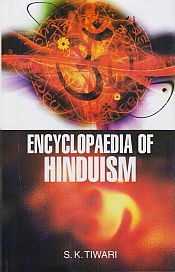 Encyclopaedia of Hinduism / Tiwari, S.K. 