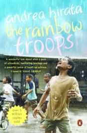 The Rainbow Troops / Hirata, Andrea & Kilbane, Angie 