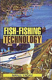 Fish-Fishing Technology / Yadav, Manju 