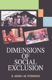 Dimensions of Social Exclusion / Mani, A. & Ponniah, M. 