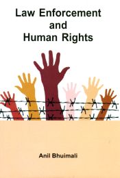 Law Enforcement and Human Rights / Bhuimali, Anil 