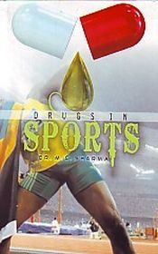 Drugs in Sports / Sharma, M.C. 