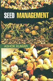 Seed Management / Kumar, Ashok 