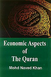 Economic Aspects of the Quran / Khan, Mohd Naved 