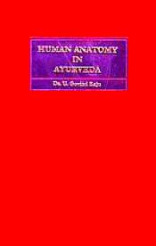 Human Anatomy in Ayurveda / Raju, U. Govind (Dr.)