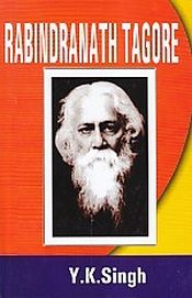 Rabindranath Tagore / Singh, Y.K. 