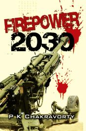 Firepower 2030 / Chakravorty, P.K. 