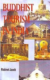 Buddhist Tourism in India / Jacob, Robinet 