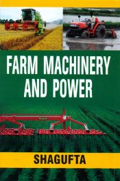 Farm Machinery and Power / Shagufta 
