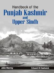 Handbook of the Punjab Kashmir and Upper Sindh / Murray, John & Eastwick, Edward B. 
