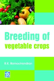 Breeding of Vegetable Crops / Ramachandra, R.K. 