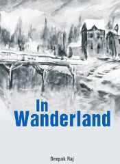 In Wanderland / Raj, Deepak 