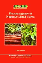 Pharmacognosy of Negative Listed Plants / Selvam, A.B.D. 