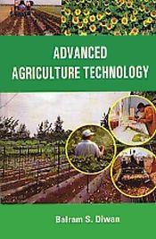 Advanced Agriculture Technology / Diwan, Balram S. 