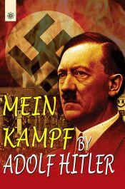 Mein Kampf (My Struggle), 2 Volumes (bound in 1) / Adolf Hitler 