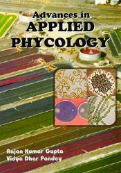 Advances in Applied Phycology / Gupta, Ranjan Kumar & Pandey, Vidya Dhar 