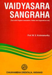 Vaidyasara Sangraha (Text with English Translation, Notes and Appendices etc) / Krishnamurthy, M.S. (Prof.)