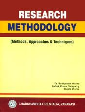 Research Methodology: Methods, Approaches and Techniques, 2 Volumes / Mishra, Baidyanath; Satapathy, Ashok Kumar & Mishra, Sujata (Dr.)